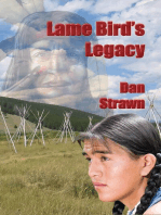Lame Bird's Legacy: Nez Perce Collection, #1