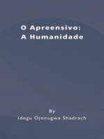 O Apreensivo: A Humanidade