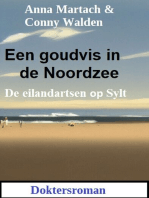 Een goudvis in de Noordzee: De eilandartsen op Sylt: Doktersroman