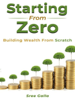 Starting from Zero- Building Wealth from Scratch