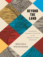 Beyond the Land: Diaspora Israeli Culture in the Twenty-First Century