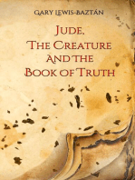 Jude, the Creature and the Book of Truth
