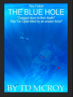 THE BLUE HOLE "Dragged down to their death!"