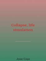 Collapse, life simulation