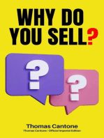 Why do You Sell?: Thomas Cantone, #1