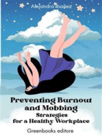 Preventing Burnout and Mobbing