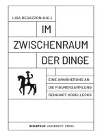 Im Zwischenraum der Dinge: Eine Annäherung an die Figurensammlung Reinhart Kosellecks