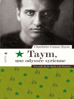 Taym, une odyssée syrienne: Un exil, de la Syrie à la France