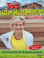 Vertretung für die Berghütte gesucht: Toni der Hüttenwirt Extra 99 – Heimatroman
