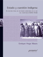 Estado y cuestión indígena: El destino final de los indios sometidos en el sur del territorio (1878-1930)