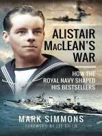 Alistair MacLean's War: How the Royal Navy Shaped his Bestsellers