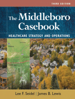 The Middleboro Casebook: Healthcare Strategies and Operations, Third Edition