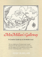McMillan's Galloway: A Creative Guide by an Unreliable Local