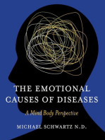 The Emotional Causes of Diseases: A Mind Body Perspective