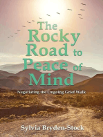 The Rocky Road to Peace of Mind: Negotiating the Ongoing Grief Walk