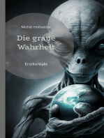 Die graue Wahrheit: Erstkontakt