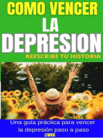 Como Vencer la Depresion - Reescribe Tu Historia