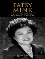 Patsy Mink: A Complete Life from Beginning to the End