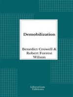 Demobilization: our industrial and military demobilization after the armistice, 1918-1920
