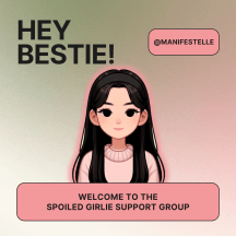 Spoiled Girlie Support Group