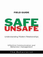 Safe Unsafe