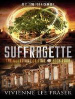 Suffragette: The Guardians of Time, #4