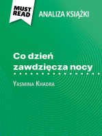 Co dzień zawdzięcza nocy książka Yasmina Khadra (Analiza książki)