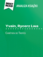 Yvain, Rycerz Lwa książka Chrétien de Troyes (Analiza książki)
