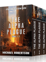 The Alpha Plague Books 1 - 3