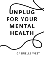 Unplug For Your Mental Health