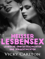 Heißer Lesbensex. Lesbische Erotikgeschichten und Sexgeschichten