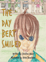 The Day Bert Smiled