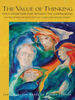 The Value of Thinking: For a Cognition that Satisfies the Human Being. The Relationship Between Spiritual Science and Natural Science