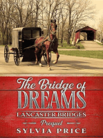 The Bridge of Dreams (Lancaster Bridges Prequel)
