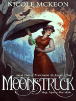 Moonstruck: The Gwen St. James Affair