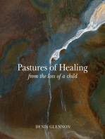 Pastures of Healing: From the Loss of a Child