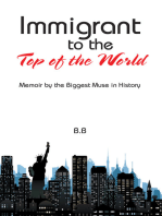 Immigrant to the Top of the World