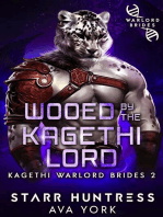 Wooed by the Kagethi Lord
