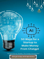 50 Ways for a Startup to Make Money From Chatgpt