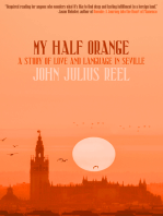 My Half Orange: A Story of Love and Language in Seville