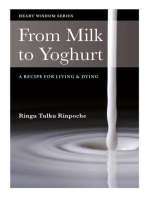 From Milk to Yoghurt: A recipe for living & dying