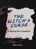 The Witch's Curse: A Battle for Freedom