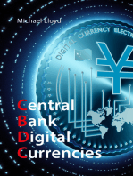 Central Bank Digital Currencies: The Future of Money