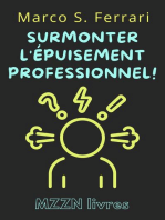 Surmonter L'épuisement Professionnel! 