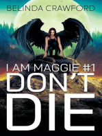 Don't Die: I Am Maggie, #1
