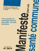 Manifeste pour une santé commune: Trois santés en interdépendance : humaine, sociale, naturelle