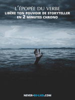 L'Épopée du Verbe : Libère ton Pouvoir de Storyteller en 2 Minutes Chrono
