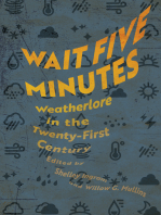 Wait Five Minutes: Weatherlore in the Twenty-First Century