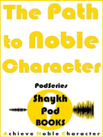 The Path to Noble Character