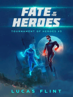 Fate of the Heroes